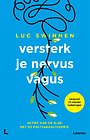 Versterk je nervus vagus Versterk je nervus vagus