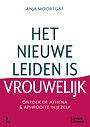 Het nieuwe leiden is vrouwelijk Het nieuwe leiden is vrouwelijk