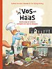 Vos en Haas - Zoete soep en andere verhalen om van te snoepen