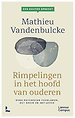 Een dokter spreekt. Rimpelingen in het hoofd van ouderen