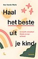 Haal het beste uit je kind