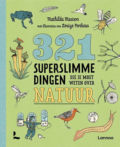 321 superslimme dingen die je moet weten over natuur