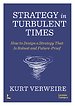 Strategy in Turbulent Times