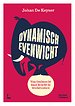 Dynamisch evenwicht Dynamisch evenwicht