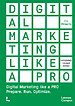 Digital marketing like a PRO