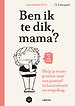 Ben ik te dik, mama?