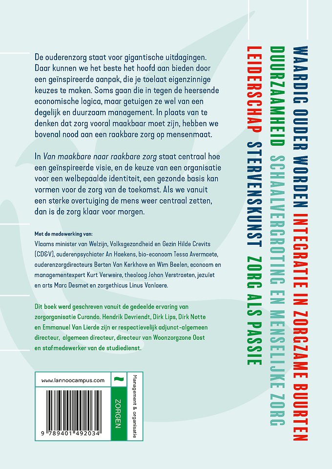 Van maakbare naar raakbare zorg