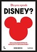 Do you speak Disney?