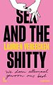 Sex and the Shitty