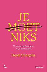Je moet niks