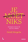 Je moet niks Je moet niks
