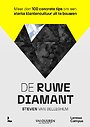 De ruwe diamant De ruwe diamant