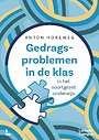 Gedragsproblemen in de klas in het voortgezet onderwijs Gedragsproblemen in de klas in het voortgezet onderwijs