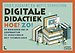 Digitale didactiek. Hoe? Zo! Digitale didactiek. Hoe? Zo!