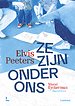 Ze zijn onder ons