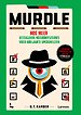 Murdle - Nog meer uitdagende moordmysteries voor briljante speurneuzen