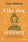 Elke dag zelfzorg Elke dag zelfzorg
