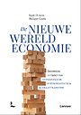 De nieuwe wereldeconomie De nieuwe wereldeconomie