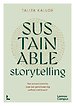 Sustainable Storytelling