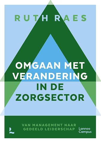 Omgaan met verandering in de zorgsector
