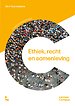 Ethiek, recht en samenleving Ethiek, recht en samenleving