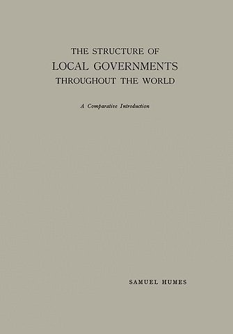 The Structure of Local Governments Throughout the World