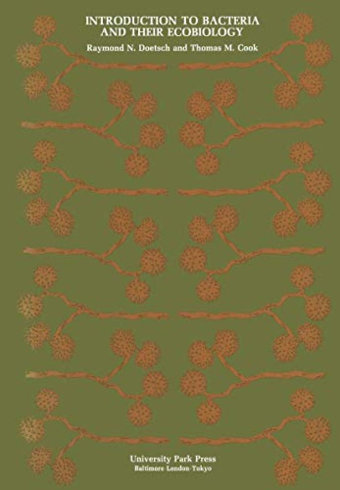Introduction to Bacteria and Their Ecobiology