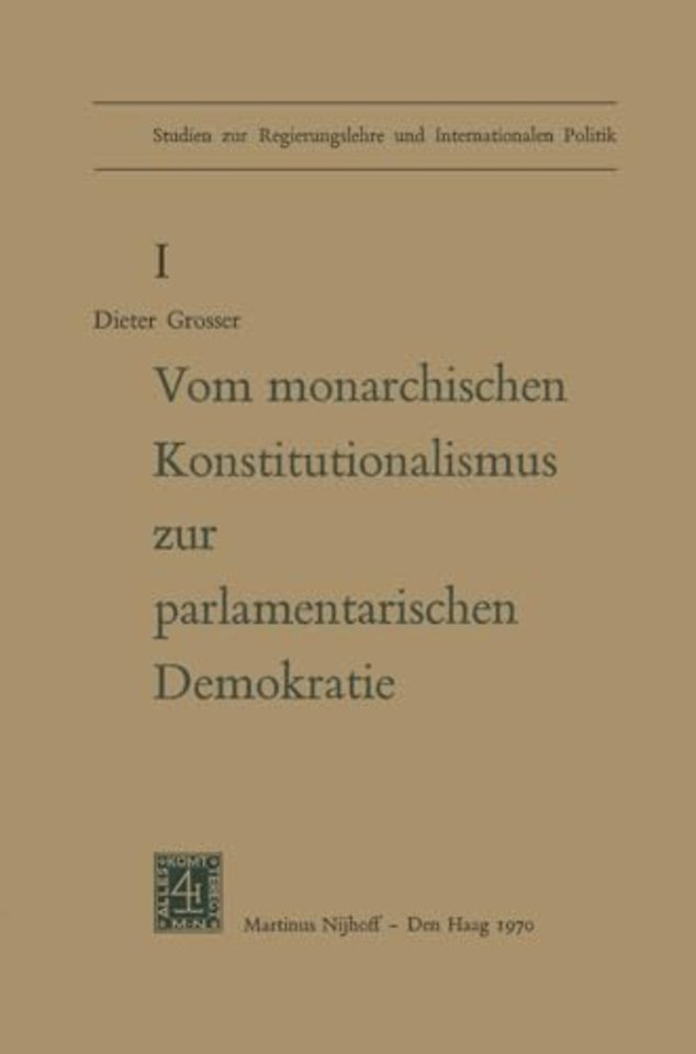 Von Monarchischen Konstitutionalismus Zur Parlamentarischen Demokratie