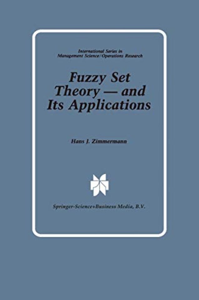 Fuzzy Set Theory — and Its Applications