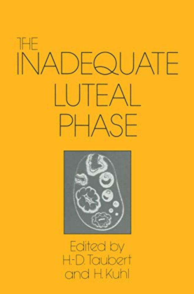 The Inadequate Luteal Phase