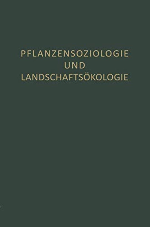 Pflanzensoziologie und Landschaftsökologie