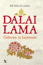 Geloven in harmonie hoe de wereldreligies bij elkaar kunnen komen