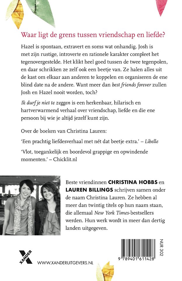 Ik durf je niet te zeggen