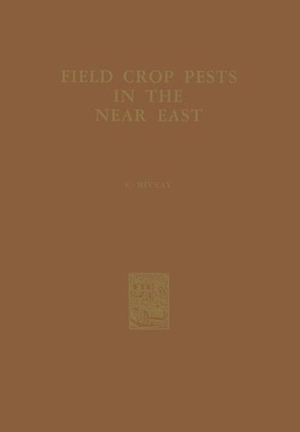Field Crop Pests in the Near East