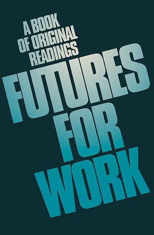 Futures for work