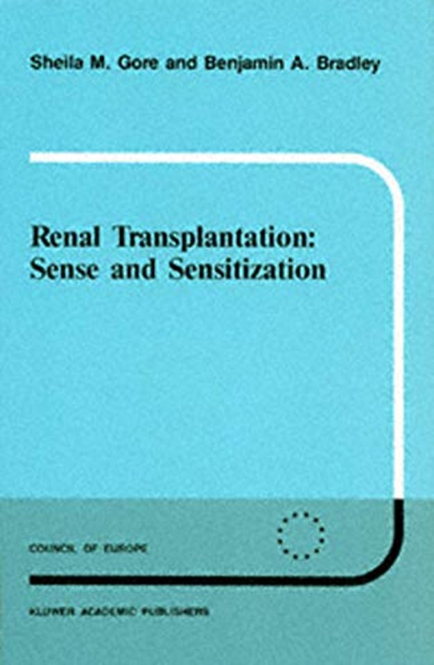 Renal Transplantation: Sense and Sensitization