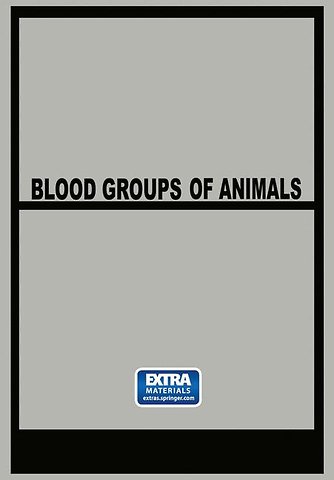 Blood Groups of Animals