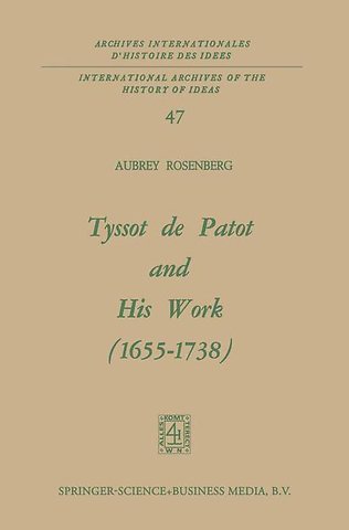 Tyssot de Patot and His Work 1655–1738