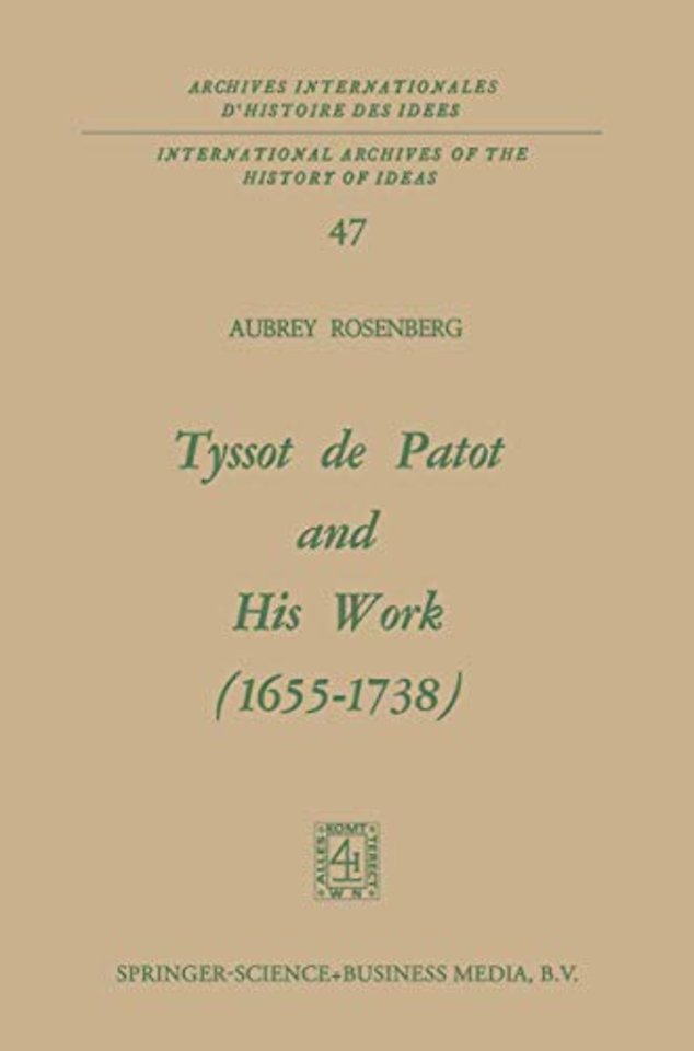 Tyssot de Patot and His Work 1655–1738