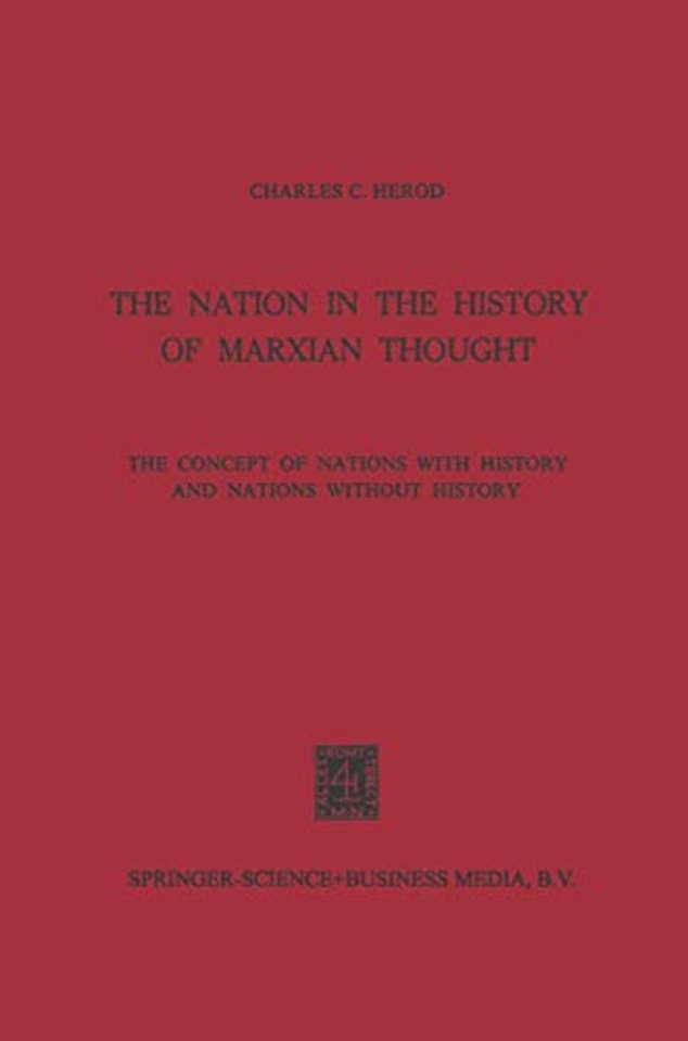 The Nation in the History of Marxian Thought
