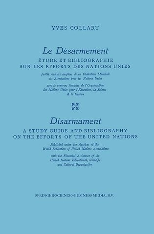 Le Désarmement / Disarmament