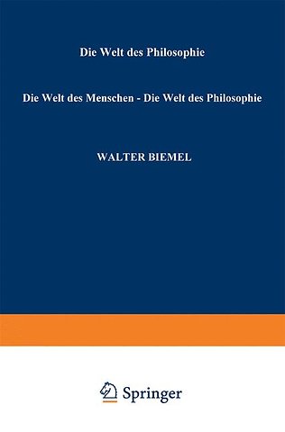 Die Welt des Menschen — Die Welt der Philosophie