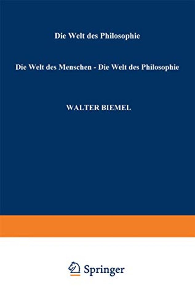 Die Welt des Menschen — Die Welt der Philosophie