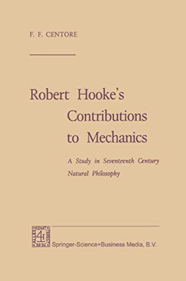 Robert Hooke’s Contributions to Mechanics