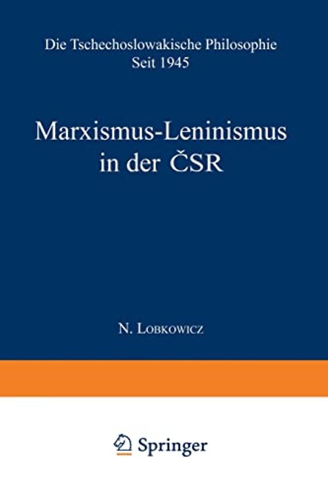 Marxismus-Leninismus in der ČSR