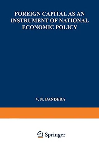 Foreign Capital as an Instrument of National Economic Policy