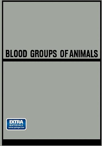 Blood Groups of Animals
