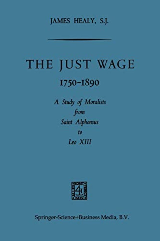 The Just Wage, 1750–1890