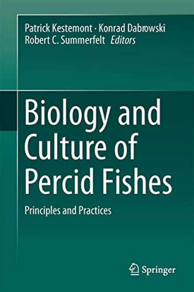 Biology and Culture of Percid Fishes