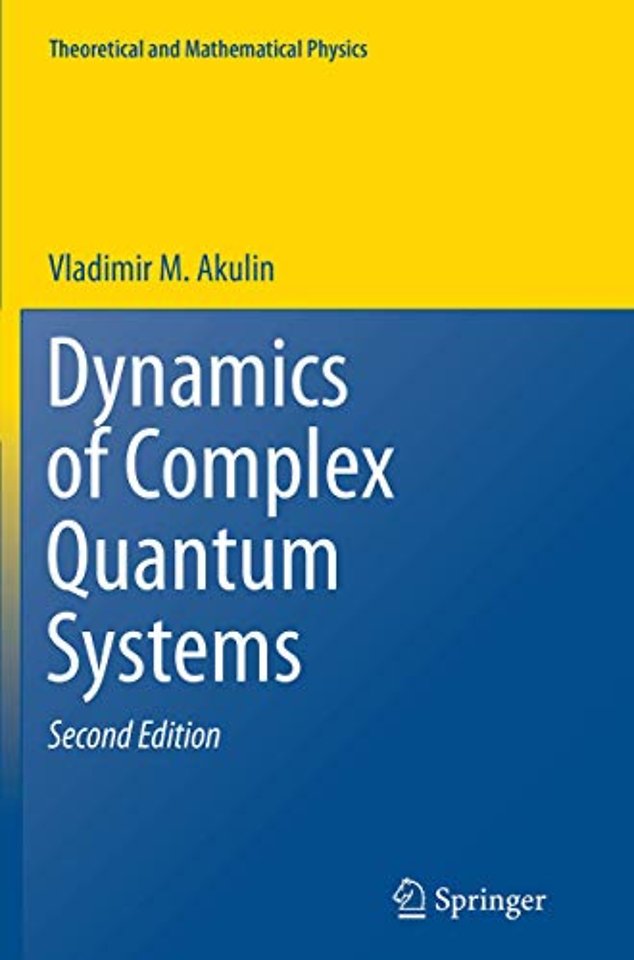 Dynamics of Complex Quantum Systems